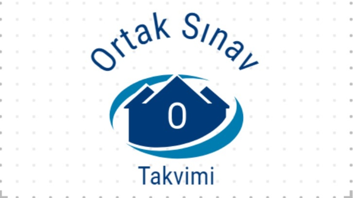 1.Dönem 1.Ortak Sınav Takvimi