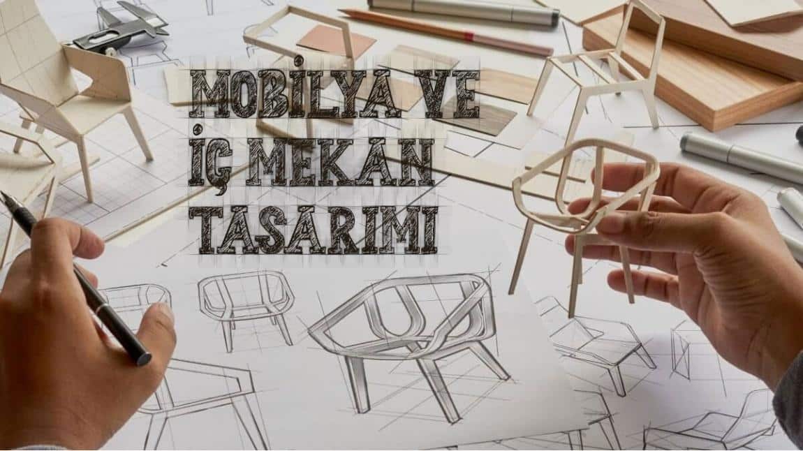 Mobilya ve İç Mekan Tasarımı